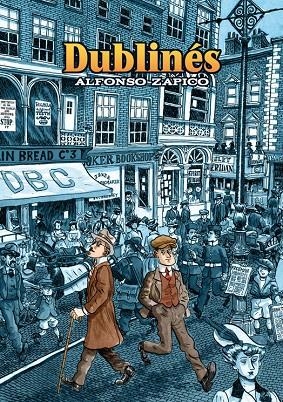 Dublinés | 9788415163046 | Zapico, Alfonso | Llibres.cat | Llibreria online en català | La Impossible Llibreters Barcelona