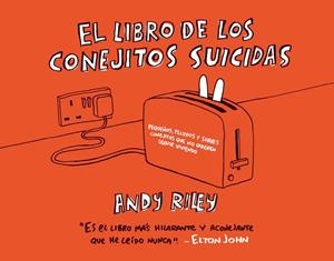 LIBRO DE LOS CONEJITOS SUICIDAS, EL | 9788496815032 | RILEY, ANDY | Llibres.cat | Llibreria online en català | La Impossible Llibreters Barcelona