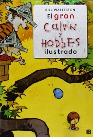 GRAN CALVIN Y HOBBES ILUSTRADO | 9788466652032 | WATTERSON, BILL | Llibres.cat | Llibreria online en català | La Impossible Llibreters Barcelona