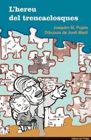 HEREU DEL TRENCACLOSQUES, L' | 9788496563445 | PUJALS, JOAQUIM M. | Llibres.cat | Llibreria online en català | La Impossible Llibreters Barcelona