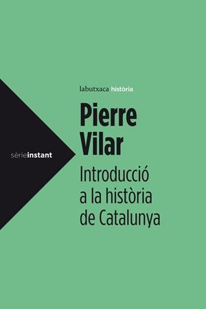 Introducció a la història de Catalunya | 9788499307008 | Vilar, Pierre | Llibres.cat | Llibreria online en català | La Impossible Llibreters Barcelona