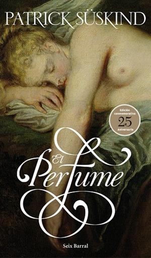 El perfume (ed. 25 aniv.) | 9788432228728 | Patrick Süskind | Llibres.cat | Llibreria online en català | La Impossible Llibreters Barcelona