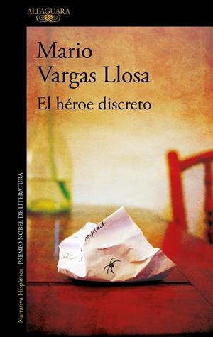 El héroe discreto | 9788420414898 | Vargas Llosa, Mario | Llibres.cat | Llibreria online en català | La Impossible Llibreters Barcelona