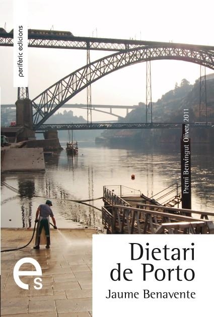 Dietari de Porto | 9788492435524 | Benavente, Jaume | Llibres.cat | Llibreria online en català | La Impossible Llibreters Barcelona