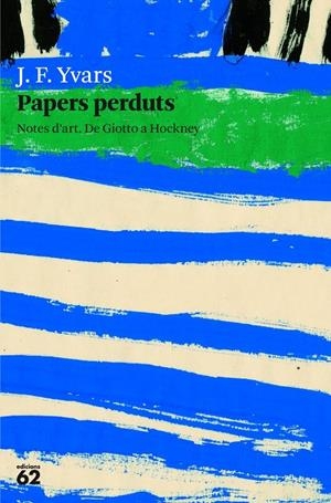 Papers perduts | 9788429771503 | José Francisco Yvars Castelló | Llibres.cat | Llibreria online en català | La Impossible Llibreters Barcelona
