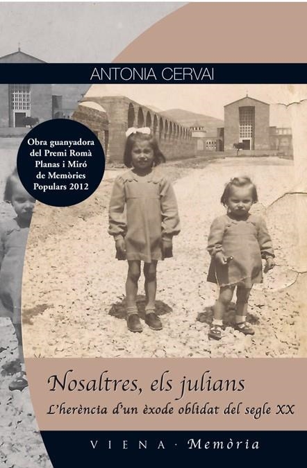 Nosaltres, els julians | 9788483307304 | Cervai, Antonia | Llibres.cat | Llibreria online en català | La Impossible Llibreters Barcelona