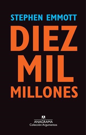 Diez mil millones | 9788433963567 | Emmott, Stephen | Llibres.cat | Llibreria online en català | La Impossible Llibreters Barcelona