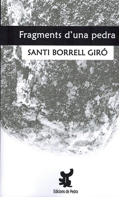 Fragments d'una pedra | 9788461658404 | Borrell, Santi | Llibres.cat | Llibreria online en català | La Impossible Llibreters Barcelona