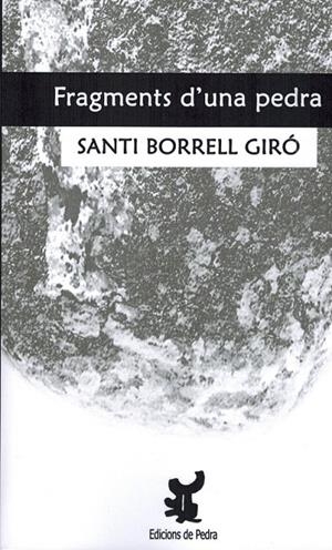 Fragments d'una pedra | 9788461658404 | Borrell, Santi | Llibres.cat | Llibreria online en català | La Impossible Llibreters Barcelona