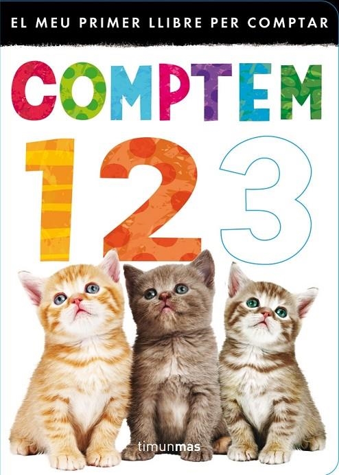 El meu primer llibre per comptar | 9788415853428 | Autores varios | Llibres.cat | Llibreria online en català | La Impossible Llibreters Barcelona