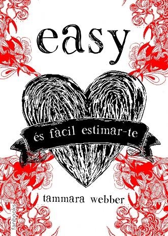 Easy. És fàcil estimar-te | 9788415745341 | Webber, Tammara | Llibres.cat | Llibreria online en català | La Impossible Llibreters Barcelona