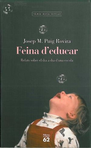 Feina d'educar | 9788429765441 | Puig Rovira, Josep M. | Llibres.cat | Llibreria online en català | La Impossible Llibreters Barcelona