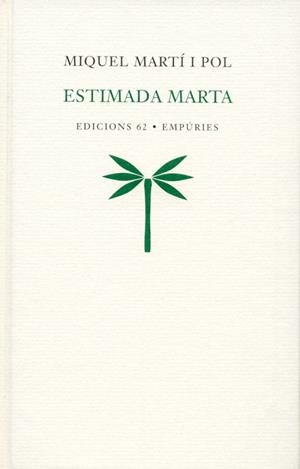 Estimada Marta | 9788429766981 | Martí I Pol, Miquel | Llibres.cat | Llibreria online en català | La Impossible Llibreters Barcelona