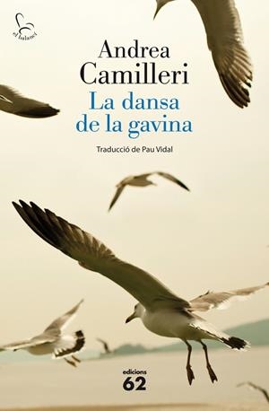 La dansa de la gavina | 9788429770919 | Camilleri, Andrea | Llibres.cat | Llibreria online en català | La Impossible Llibreters Barcelona