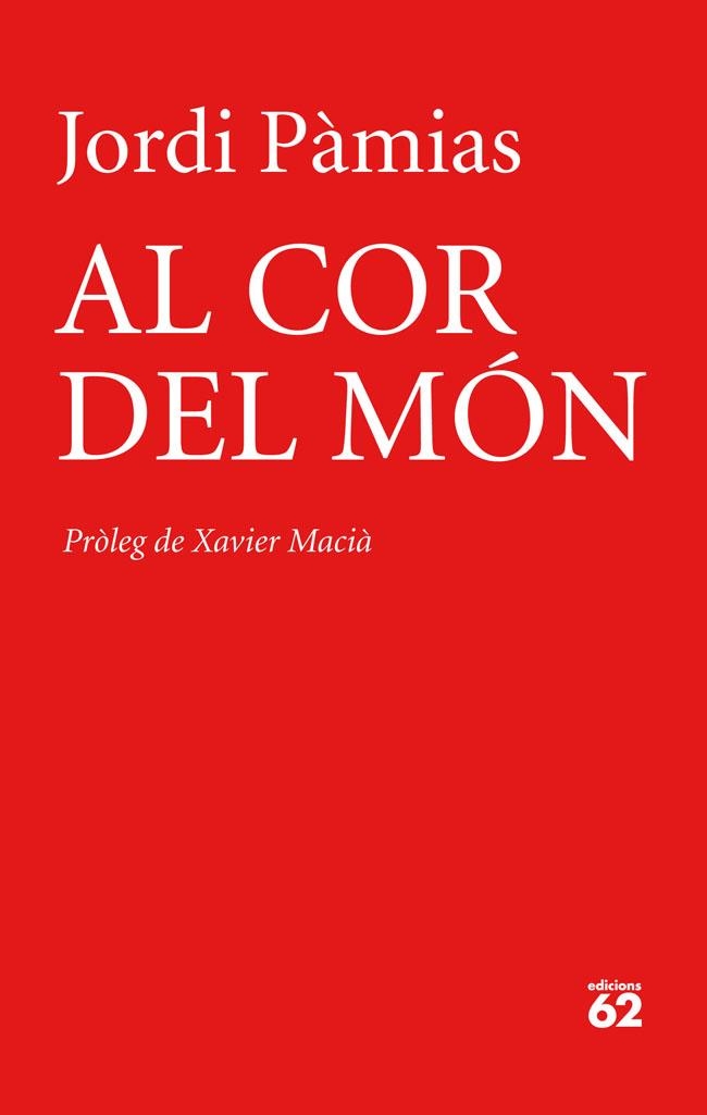 Al cor del món | 9788429771022 | Pàmias Grau, Jordi | Llibres.cat | Llibreria online en català | La Impossible Llibreters Barcelona
