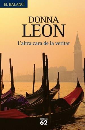 L'altra cara de la veritat | 9788429771169 | Leon, Donna | Llibres.cat | Llibreria online en català | La Impossible Llibreters Barcelona