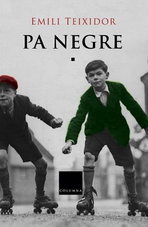 Pa negre | 9788466411318 | Teixidor, Emili | Llibres.cat | Llibreria online en català | La Impossible Llibreters Barcelona