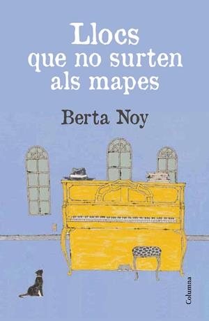 Llocs que no surten als mapes | 9788466415705 | Noy, Berta | Llibres.cat | Llibreria online en català | La Impossible Llibreters Barcelona