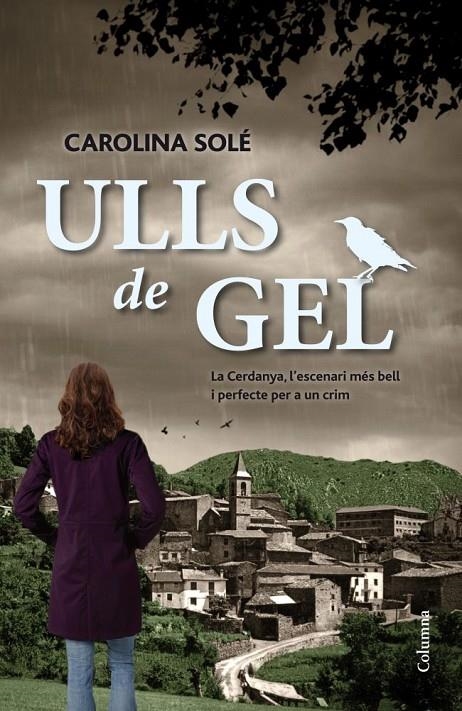 Ulls de gel | 9788466417396 | Solé, Carolina | Llibres.cat | Llibreria online en català | La Impossible Llibreters Barcelona