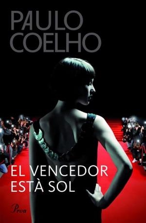 El vencedor està sol | 9788475883090 | Coelho, Paulo | Llibres.cat | Llibreria online en català | La Impossible Llibreters Barcelona