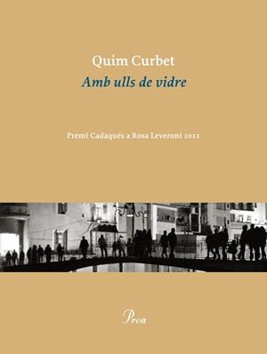 Amb ulls de vidre | 9788475883205 | Curbet Hereu, Jaquim | Llibres.cat | Llibreria online en català | La Impossible Llibreters Barcelona
