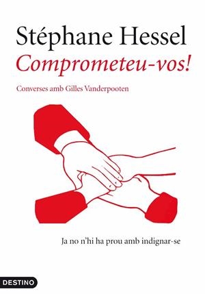 Comprometeu-vos! | 9788497102070 | Vanderpooten, Giles / Hessel, Stéphane | Llibres.cat | Llibreria online en català | La Impossible Llibreters Barcelona