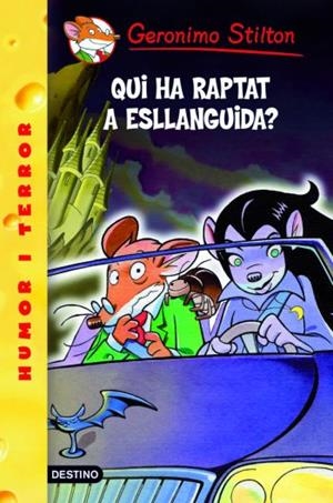 Qui ha raptat Esllanguida? | 9788499326979 | Stilton, Geronimo | Llibres.cat | Llibreria online en català | La Impossible Llibreters Barcelona