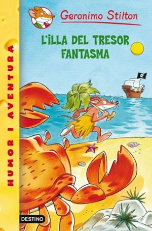 L'illa del tresor fantasma | 9788499327181 | Stilton, Geronimo | Llibres.cat | Llibreria online en català | La Impossible Llibreters Barcelona
