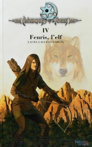 Cròniques de la Torre IV. Fenris, l'elf | 9788466127875 | Gallego, Laura | Llibres.cat | Llibreria online en català | La Impossible Llibreters Barcelona
