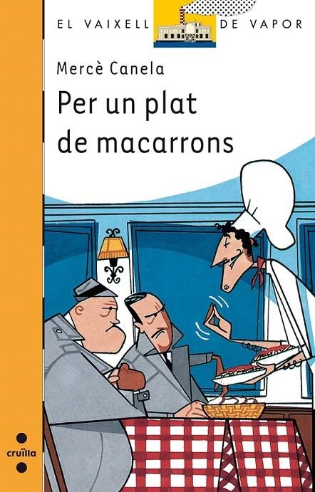 Per un plat de macarrons | 9788466127929 | Canela, Mercè | Llibres.cat | Llibreria online en català | La Impossible Llibreters Barcelona
