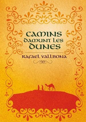 Camins damunt les dunes | 9788424642952 | Vallbona i Sallent, Rafael | Llibres.cat | Llibreria online en català | La Impossible Llibreters Barcelona