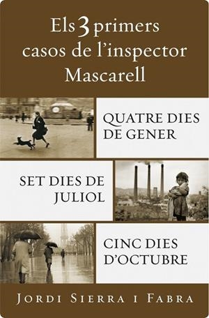 Els 3 primers casos de l'inspector Mascarell | 9788401388897 | Sierra i Fabra, Jordi | Llibres.cat | Llibreria online en català | La Impossible Llibreters Barcelona