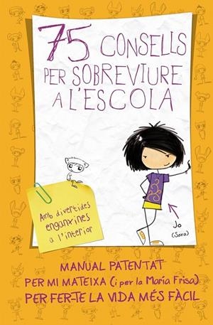 75 consells per sobreviure a l'escola (75 Consells 1) | 9788420412658 | Frisa, María | Llibres.cat | Llibreria online en català | La Impossible Llibreters Barcelona