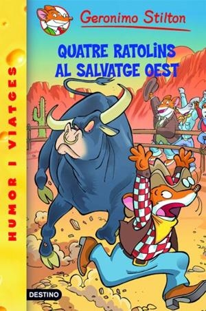 Quatre ratolins al salvatge oest | 9788490570616 | Stilton, Geronimo | Llibres.cat | Llibreria online en català | La Impossible Llibreters Barcelona