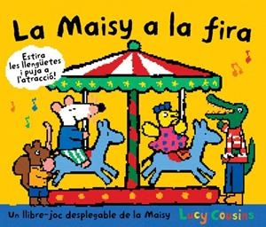 La Maisy a la fira | 9788484882626 | COUSINS , LUCY | Llibres.cat | Llibreria online en català | La Impossible Llibreters Barcelona