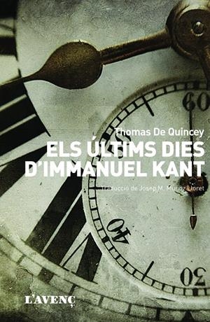 ELS ULTIMS DIES D'IMMANUEL KANT | 9788488839756 | De Quincey, Thomas | Llibres.cat | Llibreria online en català | La Impossible Llibreters Barcelona