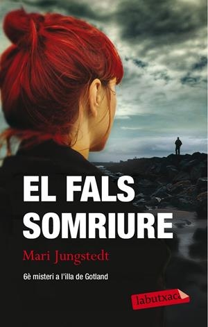 El fals somriure | 9788499307411 | Mari Jungstedt | Llibres.cat | Llibreria online en català | La Impossible Llibreters Barcelona