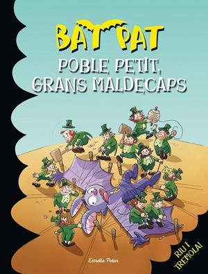 Poble petit, grans maldecaps | 9788490572191 | Roberto Pavanello | Llibres.cat | Llibreria online en català | La Impossible Llibreters Barcelona