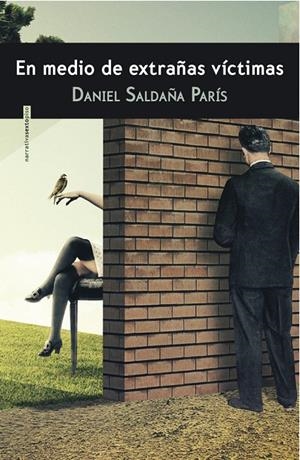 En medio de extrañas víctimas | 9788415601579 | Saldaña París, Daniel | Llibres.cat | Llibreria online en català | La Impossible Llibreters Barcelona