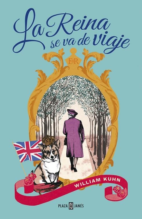 La Reina se va de viaje | 9788401354618 | KUHN,WILLIAM | Llibres.cat | Llibreria online en català | La Impossible Llibreters Barcelona