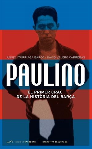 Paulino | 9788494116452 | Iturriada/Valero | Llibres.cat | Llibreria online en català | La Impossible Llibreters Barcelona