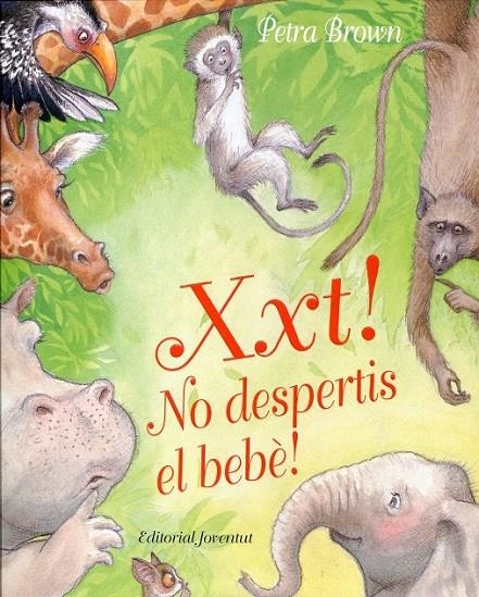 Xxt! No despertis al bebè! | 9788426137357 | Brown, Petra | Llibres.cat | Llibreria online en català | La Impossible Llibreters Barcelona
