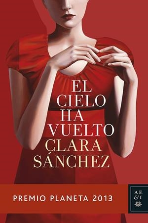 El cielo ha vuelto | 9788408119944 | Sánchez, Clara | Llibres.cat | Llibreria online en català | La Impossible Llibreters Barcelona