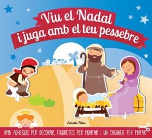 VIU EL NADAL I JUGA AMB EL TEU PESSEBRE | 9788490572443 | AA. VV. | Llibres.cat | Llibreria online en català | La Impossible Llibreters Barcelona