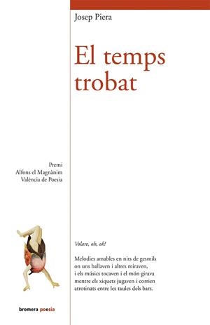 EL TEMPS TROBAT | 9788490261880 | Piera, Josep | Llibres.cat | Llibreria online en català | La Impossible Llibreters Barcelona