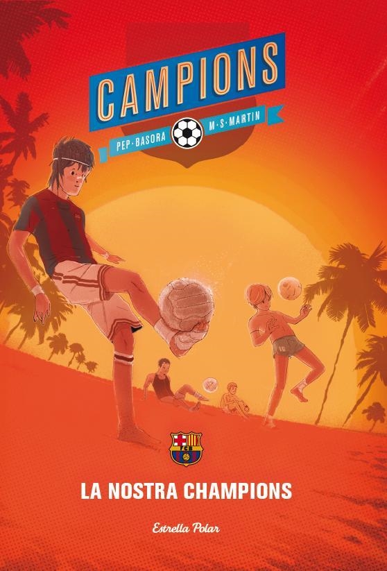 LA NOSTRA CHAMPIONS | 9788415853701 | Basora, Pep | Llibres.cat | Llibreria online en català | La Impossible Llibreters Barcelona