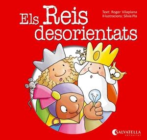 Els reis desorientats | 9788484127796 | Vilaplana Hortensi, Roger | Llibres.cat | Llibreria online en català | La Impossible Llibreters Barcelona