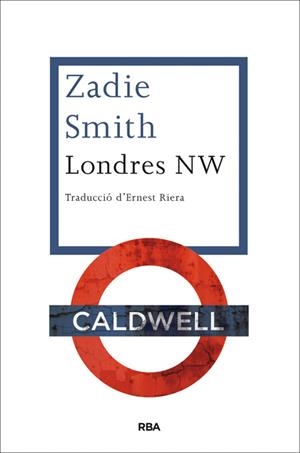 Londres NW | 9788482646510 | SMITH, ZADIE | Llibres.cat | Llibreria online en català | La Impossible Llibreters Barcelona