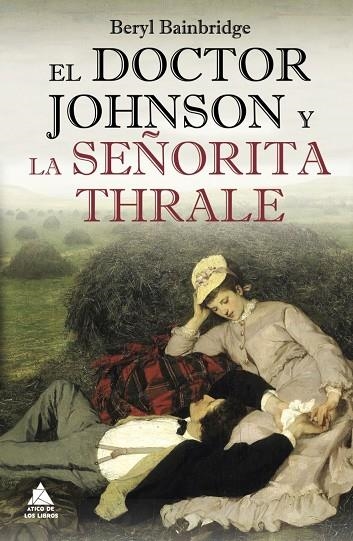 EL DOCTOR JOHNSON Y LA SEÑORITA THRALE | 9788493971977 | Bainbridge, Beryl | Llibres.cat | Llibreria online en català | La Impossible Llibreters Barcelona