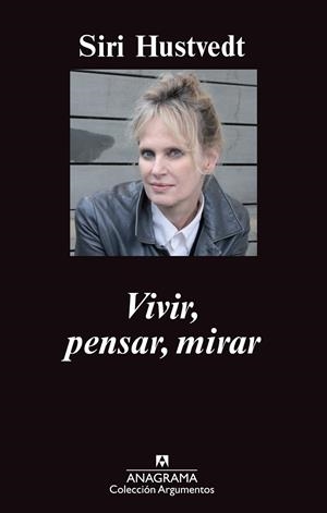 VIVIR  PENSAR MIRAR | 9788433963611 | HUSTVEDT, SIRI | Llibres.cat | Llibreria online en català | La Impossible Llibreters Barcelona